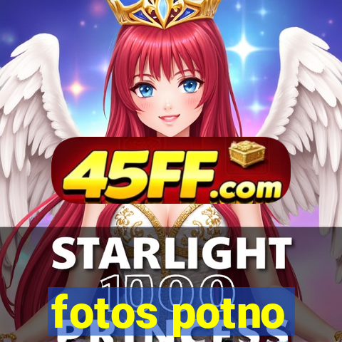 fotos potno